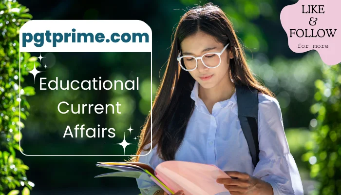 Educational current affairs