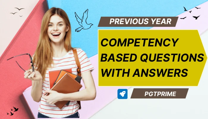 Competency Based Questions with Answers